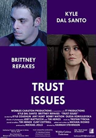 Trust issues<span style=color:#777> 2017</span> 720p bluray hevc x265 rmteam