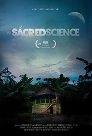 The Sacred Science<span style=color:#777> 2011</span> DVDRiP X264-TASTE