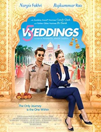 5 Weddings <span style=color:#777>(2018)</span> Hindi DVDScr x264 MP3 700MB