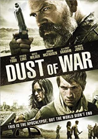 Dust Of War <span style=color:#777>(2013)</span> [1080p] [WEBRip] [5.1] <span style=color:#fc9c6d>[YTS]</span>
