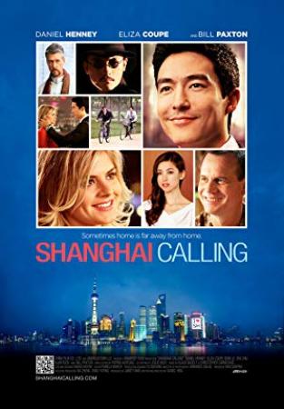 Shanghai Calling<span style=color:#777> 2012</span> DVDRip XviD-PTpOWeR
