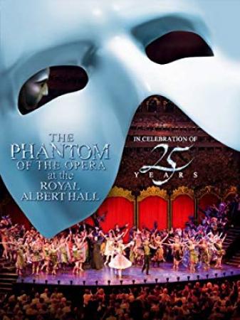 The Phantom Of The Opera At The Royal Albert Hall <span style=color:#777>(2011)</span> [YTS AG]