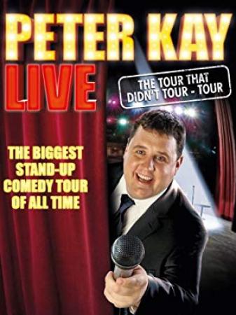 Peter Kay The Tour That Didnt Tour Tour<span style=color:#777> 2011</span> 1080p BluRay x264<span style=color:#fc9c6d>-GHOULS[rarbg]</span>