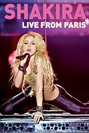 Shakira Live from Paris <span style=color:#777>(2011)</span>-alE13_Remux
