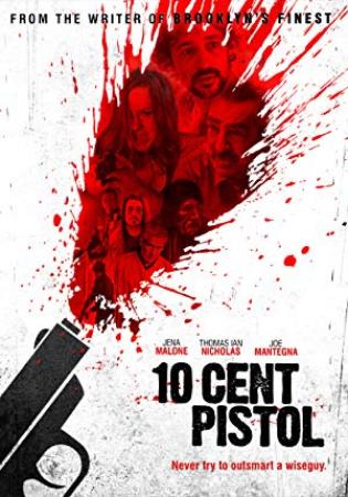 10 Cent Pistol<span style=color:#777> 2014</span> English Movies 720p HDRip x264 AAC ESubs New Source with Sample ~ â˜»rDXâ˜»