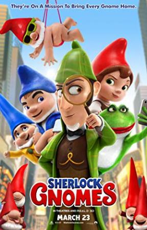 Sherlock Gnomes<span style=color:#777> 2018</span> 720p BluRay x264-GECKOS[EtHD]