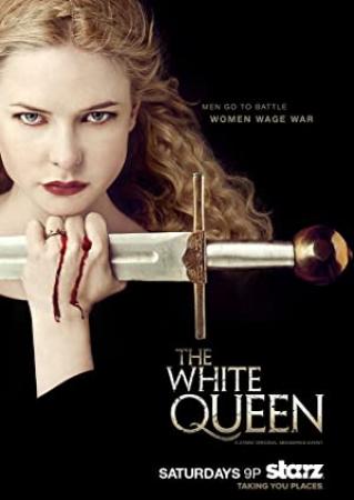 The White Queen - Temporada 1 [HDTV 720p][Cap 101_110][AC3 5.1 Castellano]