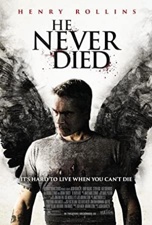 He Never Died <span style=color:#777>(2015)</span> [1080p] [YTS AG]