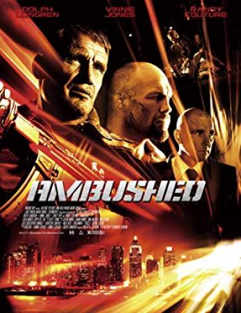 Ambushed <span style=color:#777>(2013)</span> 1080p x264 DD 5.1 NL Subs [Asian Torrenz]