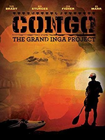 Congo The Grand Inga Project<span style=color:#777> 2012</span> 720p BluRay DD 5.1 x264-ESiR