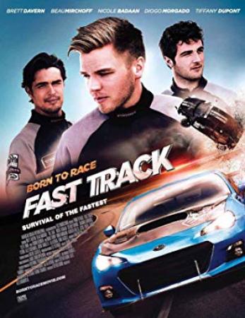 Born To Race Fast Track <span style=color:#777>(2014)</span> x264 720p BluRay  [Hindi DD 2 0 + English 2 0] Exclusive By DREDD