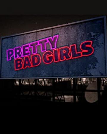 Pretty Bad Girls S01E01 The Barbie Bandits WEB x264-UNDERBELLY