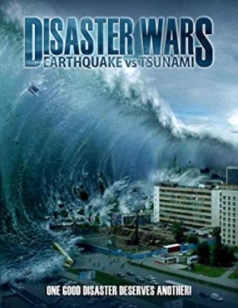 Disaster Wars Earthquake Vs Tsunami<span style=color:#777> 2013</span> DVDRip x264-FiCO