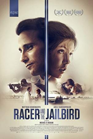 Racer and the Jailbird<span style=color:#777> 2017</span> PROPER BDRip x264<span style=color:#fc9c6d>-GHOULS[rarbg]</span>