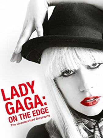 Lady Gaga On The Edge<span style=color:#777> 2012</span> DVDRip XviD-DiSPOSABLE