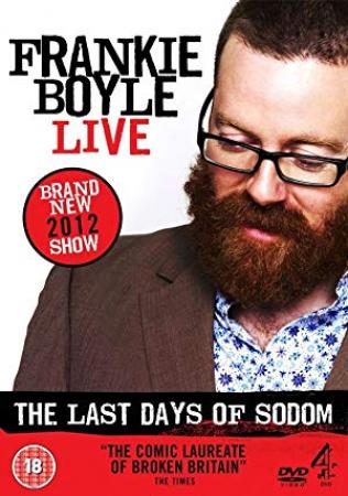 Frankie Boyle Live The Last Days of Sodom<span style=color:#777> 2012</span> WEBRip x264<span style=color:#fc9c6d>-ION10</span>
