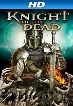 Knight of the Dead<span style=color:#777> 2013</span> x264 720p BluRay Dual Audio Hindi English Telugu GOPISAHI