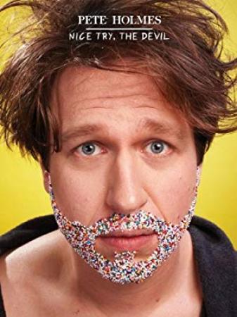 Pete Holmes Nice Try The Devil<span style=color:#777> 2013</span> 1080p WEBRip DD2.0 x264-TrollHD