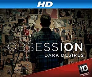 Obsession Dark Desires S01E08 Silent Scream 720p WEB h264-CAFF