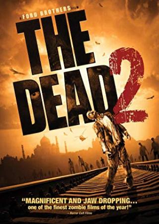 The Dead 2 India <span style=color:#777>(2013)</span> [1080p]