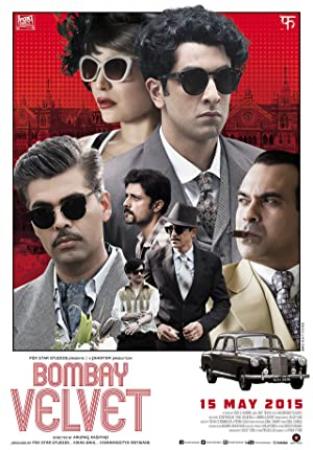 Bombay Velvet<span style=color:#777> 2015</span> 1080p BRRip x264 Hindi AAC<span style=color:#fc9c6d>-ETRG</span>