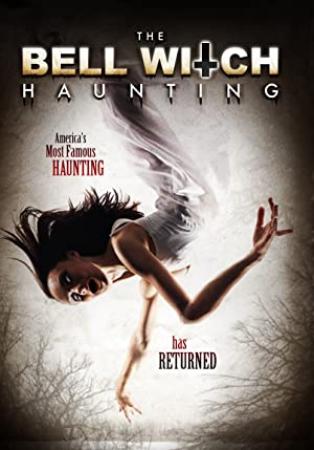 The Bell Witch Haunting <span style=color:#777>(2013)</span> [1080p]