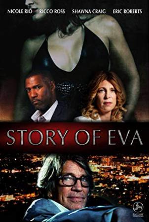 Story Of Eva<span style=color:#777> 2015</span> English Movies HDRip XViD AAC New Source with Sample ~ â˜»rDXâ˜»