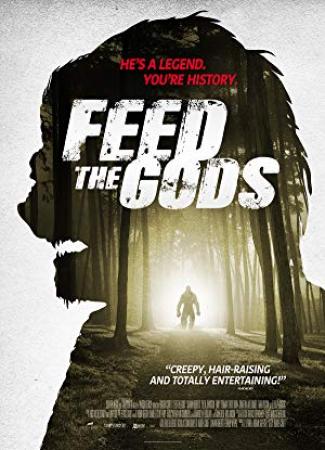Feed the Gods<span style=color:#777> 2014</span> HDRip x264 AAC-Monster