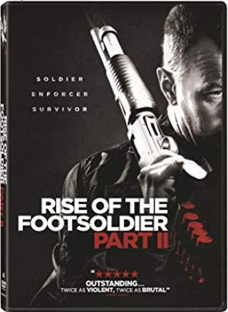 Rise Of The Footsoldier Part II <span style=color:#777>(2015)</span>