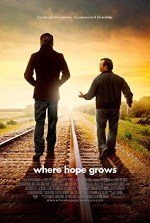 Where Hope Grows <span style=color:#777>(2014)</span> [1080p] [YTS AG]