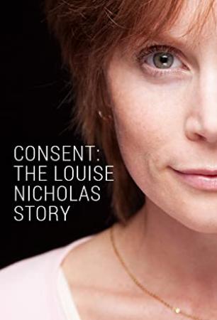 Consent The Louise Nicholas Story<span style=color:#777> 2014</span> HDTV x264 720p-NPW