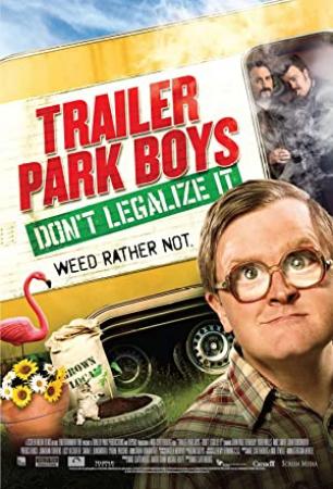 Trailer Park Boys Dont Legalize It <span style=color:#777>(2014)</span> [1080p] [BluRay] [5.1] <span style=color:#fc9c6d>[YTS]</span>