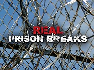 Real Prison Breaks S01E04 Nothing to Lose PDTV x264-UNDERBELLY