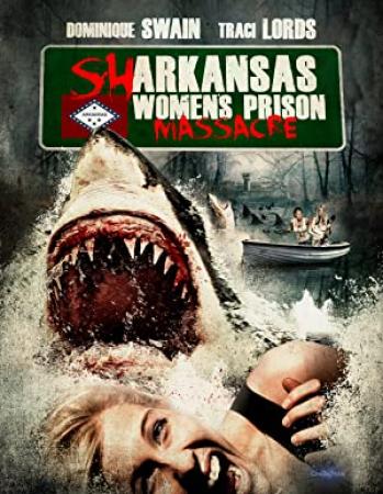 Sharkansas Women's Prison Massacre <span style=color:#777>(2015)</span> 720p BrRip x264 - VPPV