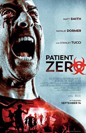 Patient Zero <span style=color:#777>(2018)</span> x264 720p BluRay  [Hindi DD 2 0 + English 2 0] Exclusive By DREDD