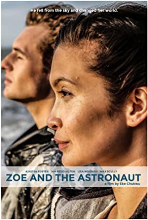 Zoe And The Astronaut <span style=color:#777>(2018)</span> [720p] [WEBRip] <span style=color:#fc9c6d>[YTS]</span>