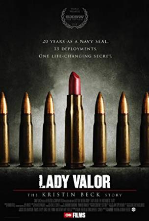 Lady Valor The Kristin Beck Story<span style=color:#777> 2014</span> WEBRip x264<span style=color:#fc9c6d>-ION10</span>