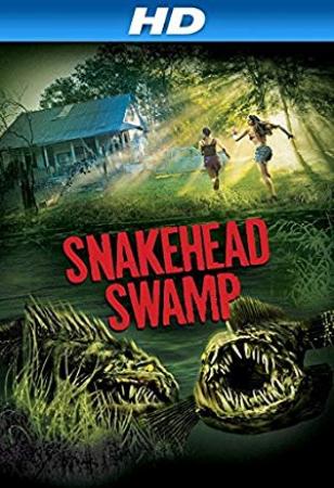 SnakeHead Swamp<span style=color:#777> 2014</span> HDRip H264 LKRG