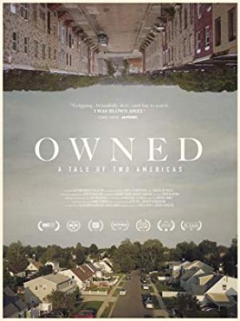 Owned, A Tale Of Two Americas <span style=color:#777>(2018)</span> [BluRay] [720p] <span style=color:#fc9c6d>[YTS]</span>
