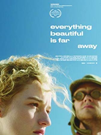 Everything Beautiful Is Far Away<span style=color:#777> 2017</span> 1080p AMZN WEB-DL DDP5.1 H.264<span style=color:#fc9c6d>-NTG[EtHD]</span>