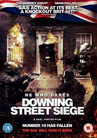 He Who Dares Downing Street Siege<span style=color:#777> 2014</span> 720p BRRip X264 AC3-PLAYNOW