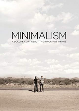 Minimalism A Documentary About The Important Things <span style=color:#777>(2015)</span> <span style=color:#fc9c6d>[YTS]</span>