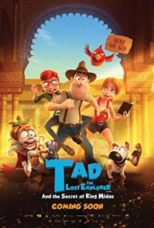 Tad the Lost Explorer and the Secret of King Midas<span style=color:#777> 2017</span> 1080p Bluray HEVC AAC 5.1-DTOne
