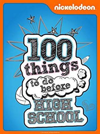 100 Things to Do Before High School S01E01-Special 1 720p HDTV x264 Tr Sc
