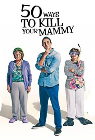 50 Ways To Kill Your Mammy S01E04 HDTV XviD<span style=color:#fc9c6d>-AFG</span>