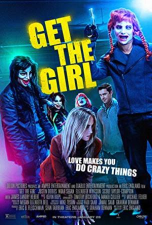 Get the Girl<span style=color:#777> 2017</span> BRRip XviD MP3-XVID
