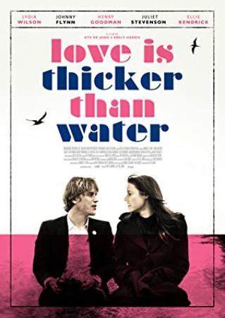 Love Is Thicker Than Water <span style=color:#777>(2016)</span> [1080p] [WEBRip] [5.1] <span style=color:#fc9c6d>[YTS]</span>