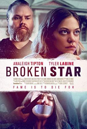 Broken Star <span style=color:#777>(2018)</span> [WEBRip] [720p] <span style=color:#fc9c6d>[YTS]</span>