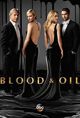 Blood & Oil <span style=color:#777>(2015)</span> Season 1 S01 (1080p AMZN WEB-DL x265 HEVC 10bit AAC 5.1 MONOLITH)