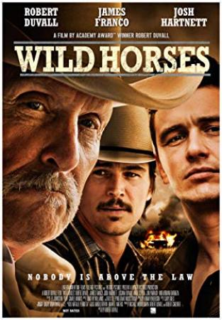 Wild Horses<span style=color:#777> 2015</span> English Movies 720p HDRip XviD AAC New Source with Sample ~ â˜»rDXâ˜»